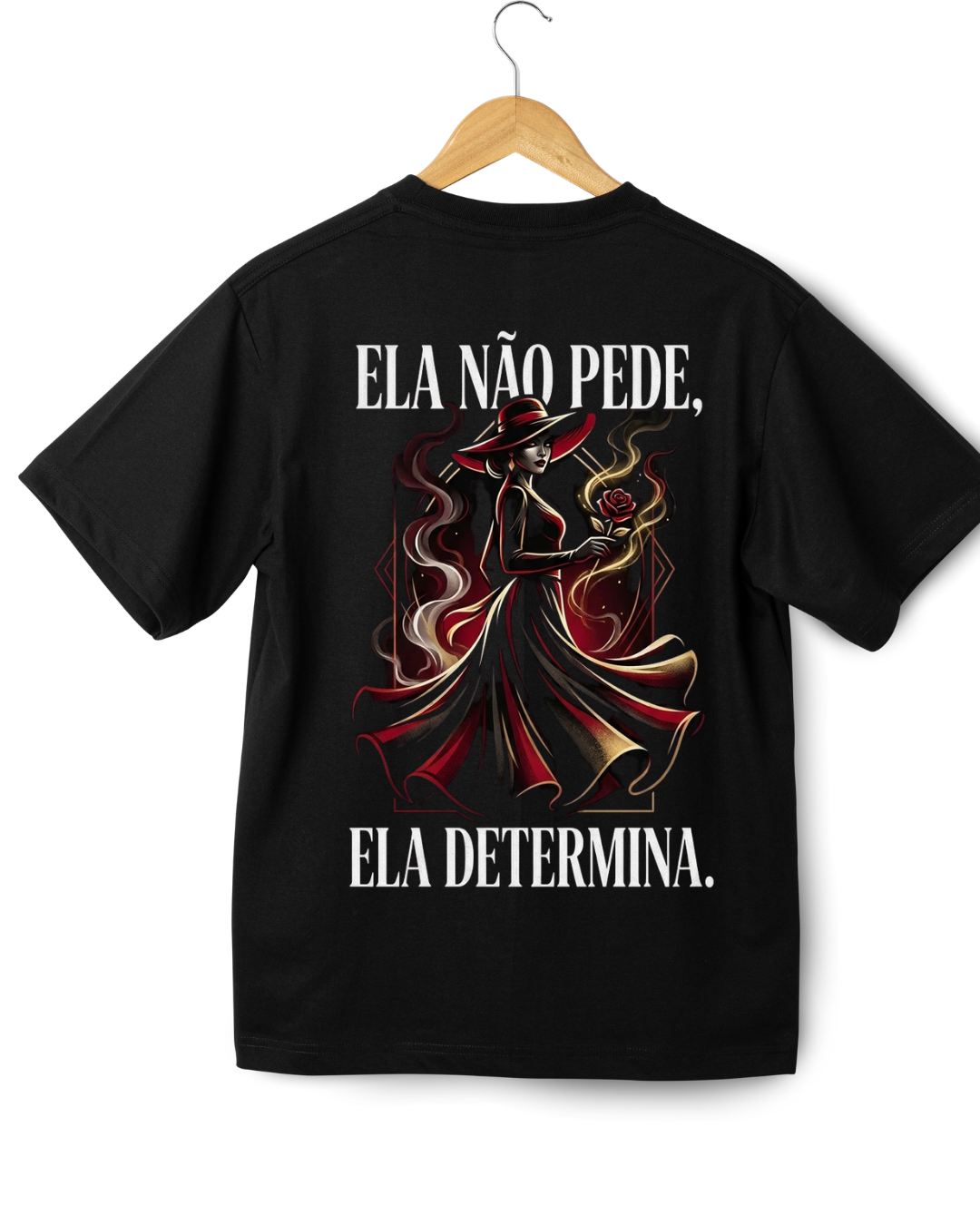 Ela Não Pede, Ela Determina